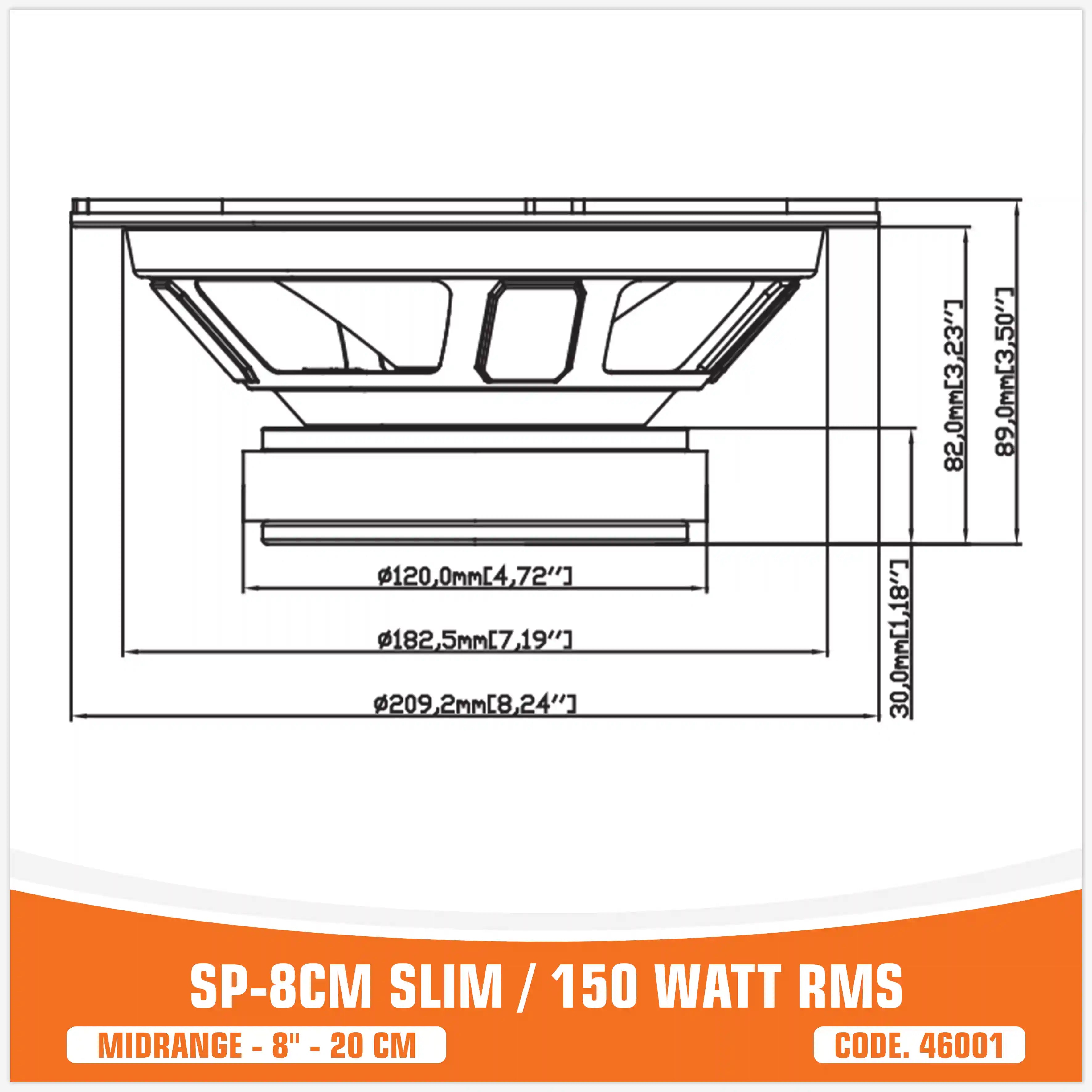 SP 8CM SLIM MIDRANGE SUPER BASSO 8"/20CM 150W RMS (PREZZO COPPIA)