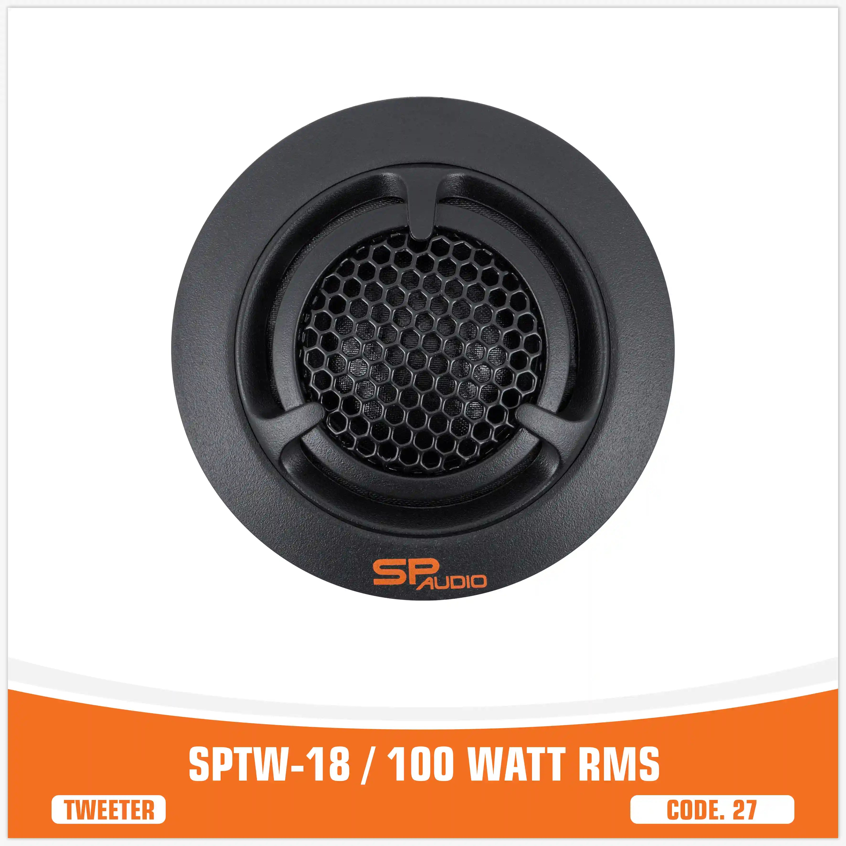 SP TW 18 SET NORMAL TWEETER 100W RMS / 200 WATT MAX (PAIR PRICE)
