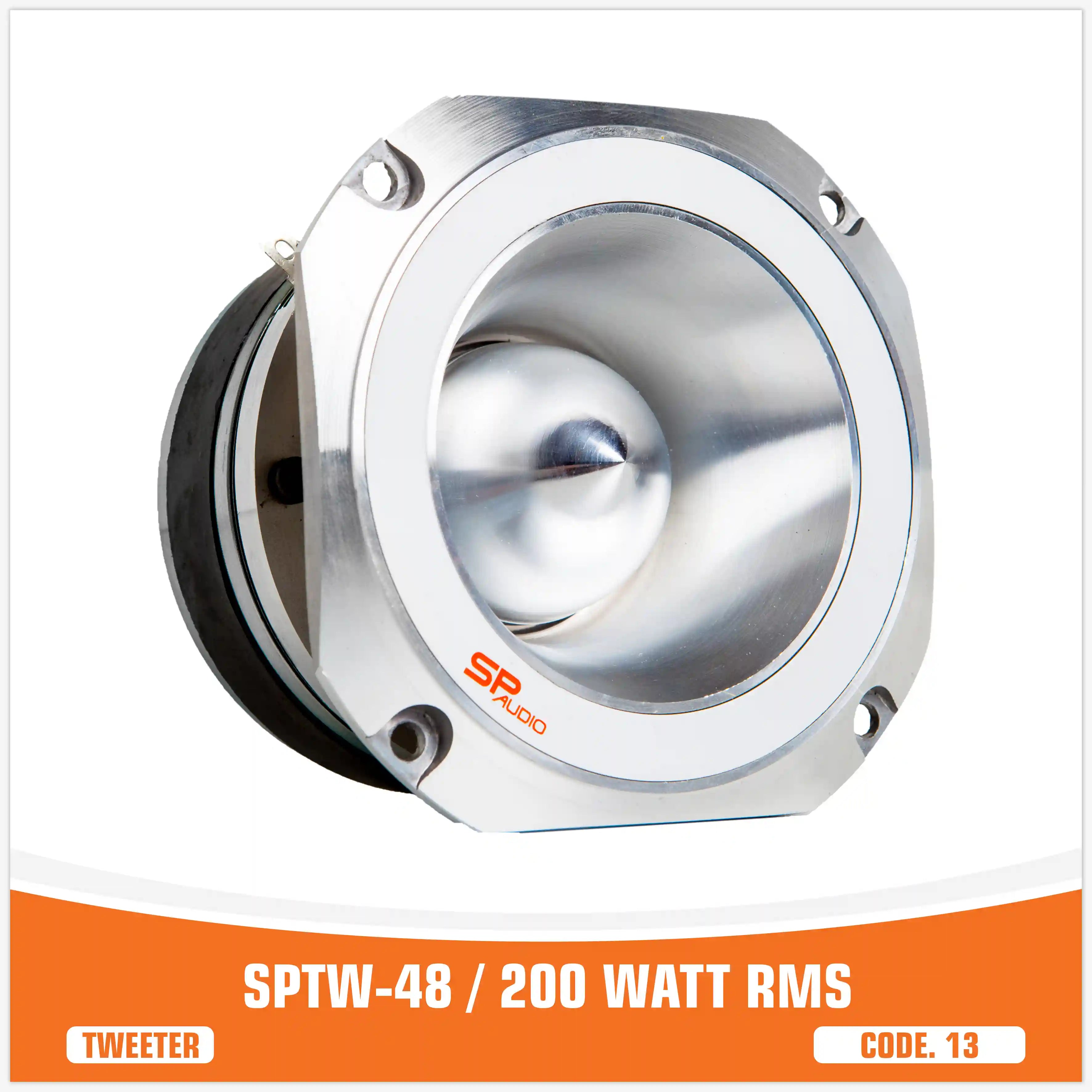SP TW 48 BULLET TWEETER 200W RMS (PRIX ​​UNIQUE)