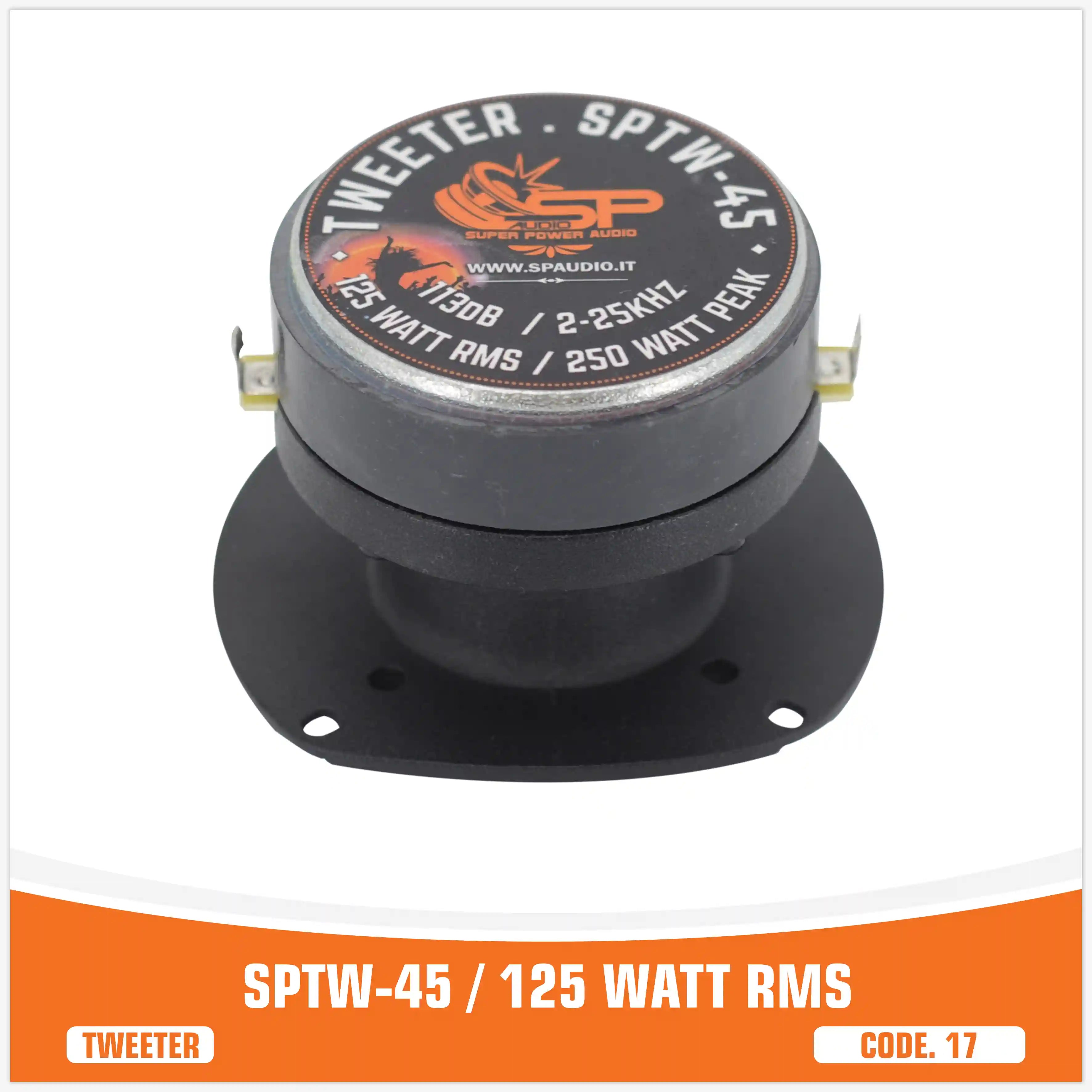 SP TW 45 BULLET TWEETER 125W RMS (PRIX ​​UNIQUE)