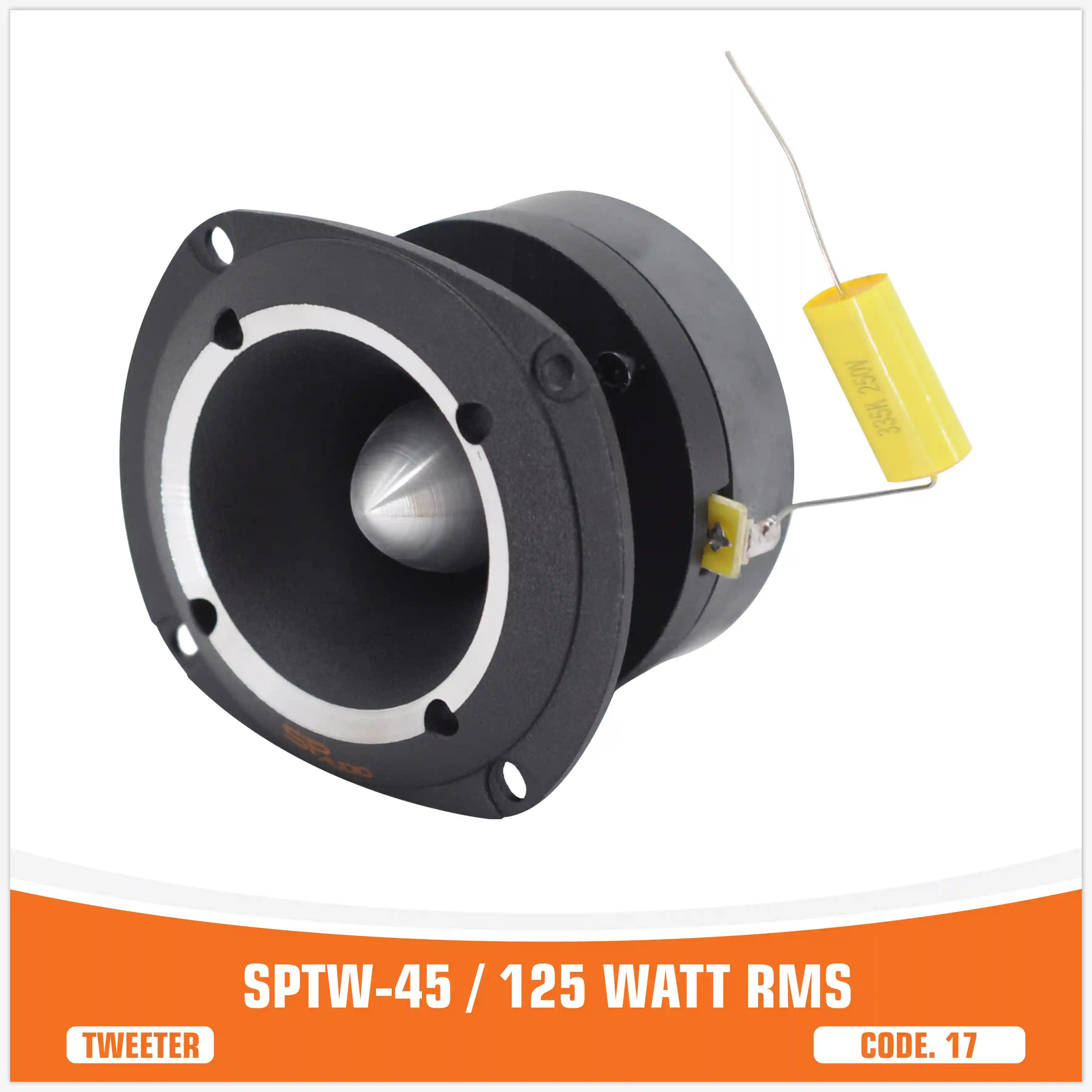 SP TW 45 BULLET TWEETER 125W RMS (PRIX ​​UNIQUE)